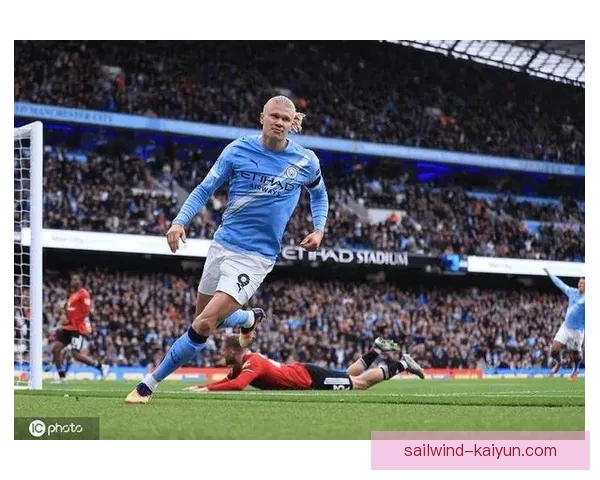 哈兰德在曼城状态回暖，持续提升球队竞争力